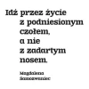 Szablon malarski 02X 12 cytat: idź przez życie 1749 - Wzór graficzny. Tekst w dwóch liniach, wyraźne litery, prosta