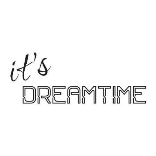Szablon malarski z napisem it\'s dreamtime przedstawiony jako czarny wzór na białym tle