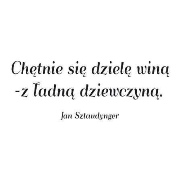 Szablon malarski z cytatem Jana Sztaudyngera przedstawiony jako czarny wzór na białym tle