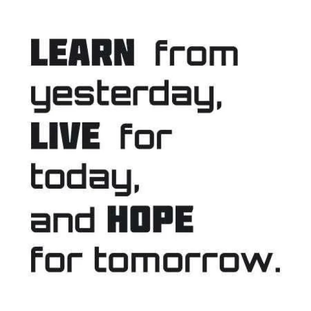 Naklejka 03X 03 cytat: learn from yesterday 1752 - Wzór graficzny. Tekst w różnych rozmiarach, czcionka bezszeryfowa