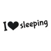 Naklejka 03X 06 I love sleeping 1731 - Wzór graficzny. Czarny napis I love sleeping z sercem w miejscu słowa love
