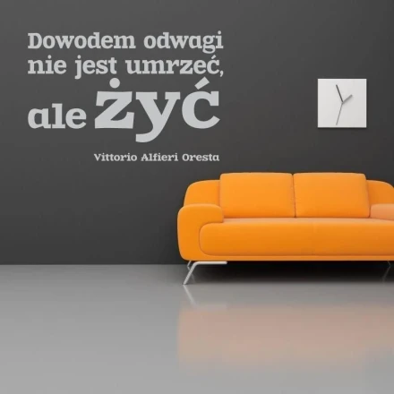 Naklejka 03X 23 cytat: dowodem odwagi jest 1747