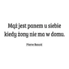 Naklejka 03X 25 cytat: mąż jest panem u siebie 1750 - Wzór graficzny. Czarny tekst na białym tle, klasyczna czcionka