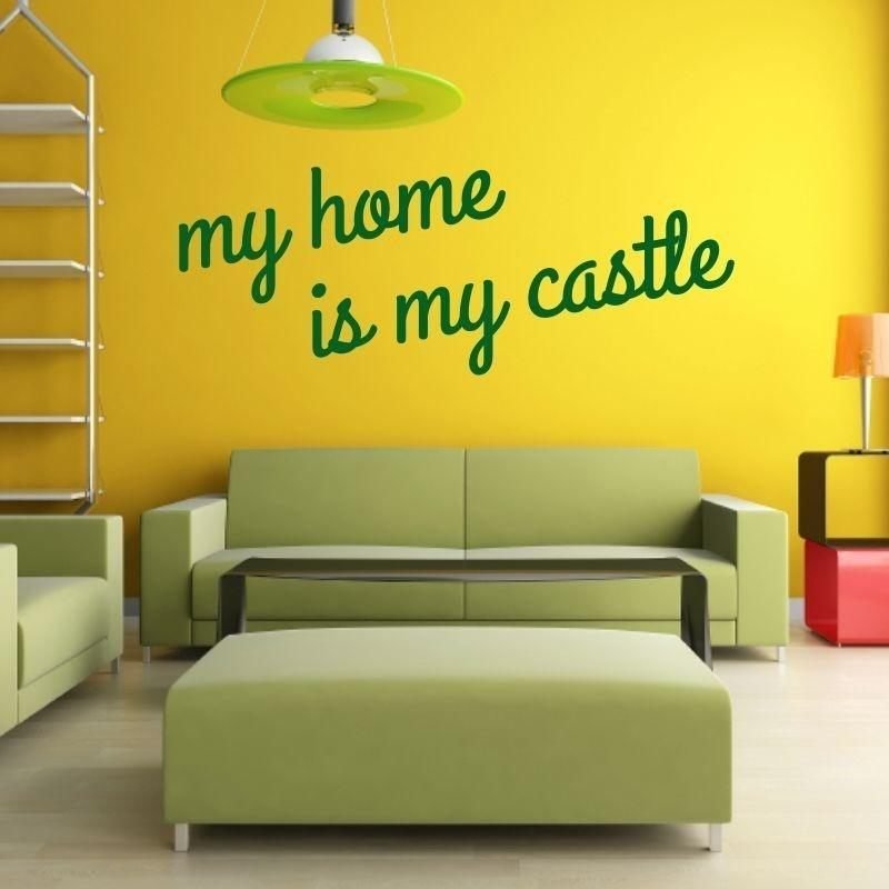 Naklejka scienna 03X 25 my home is my castle 1721