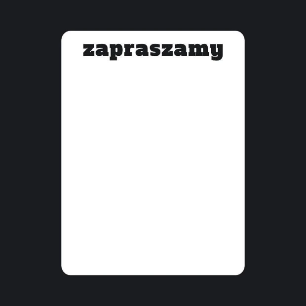 Tablica suchościeralna zapraszamy 085 - Wzór graficzny. Tekst zapraszamy w dużej, wyraźnej czcionce na białym tle