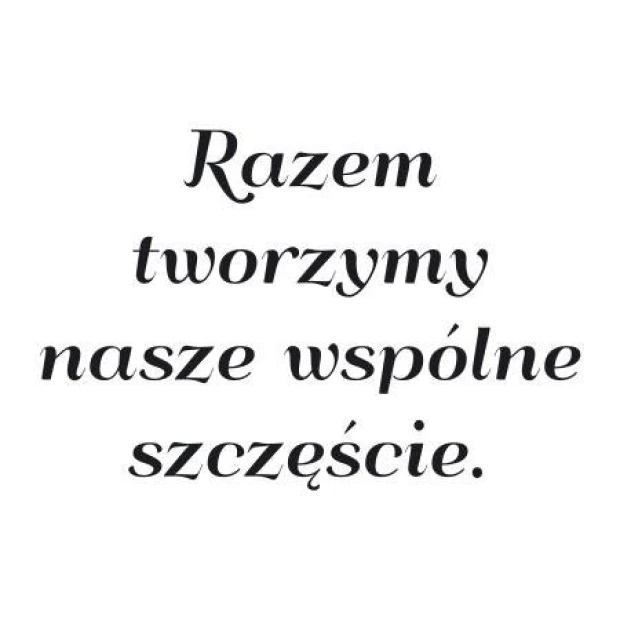Naklejka ścienna z napisem Razem tworzymy nasze wspólne szczęście w przykładowym czarnym kolorze