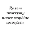 Naklejka razem tworzymy szczęście 1967 - Wzór graficzny. Tekst w stylu kaligraficznym na białym tle