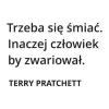 Szablon malarski cytat: Trzeba się śmiać 1965 - Wzór graficzny. Tekst w dużych, wyraźnych literach, zróżnicowane grubości