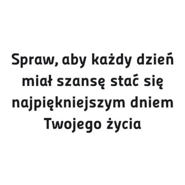 Szablon malarski sentencja: Spraw aby każdy dzień 1971 - Wzór graficzny. Tekst w dużych, pogrubionych literach, z wyraźnym