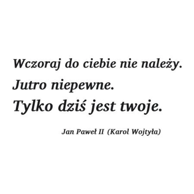 Szablon na ścianę cytat: Wczoraj do ciebie nie należy 1937 - Wzór graficzny. Tekst w trzech linijkach, różne style czcionek