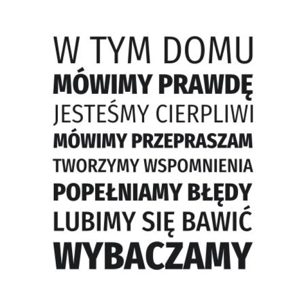 Szablon malarski sentencja: W tem domu mówimy prawdę 1941 - Wzór graficzny. Tekst w różnych grubościach, ułożony w prostokąt