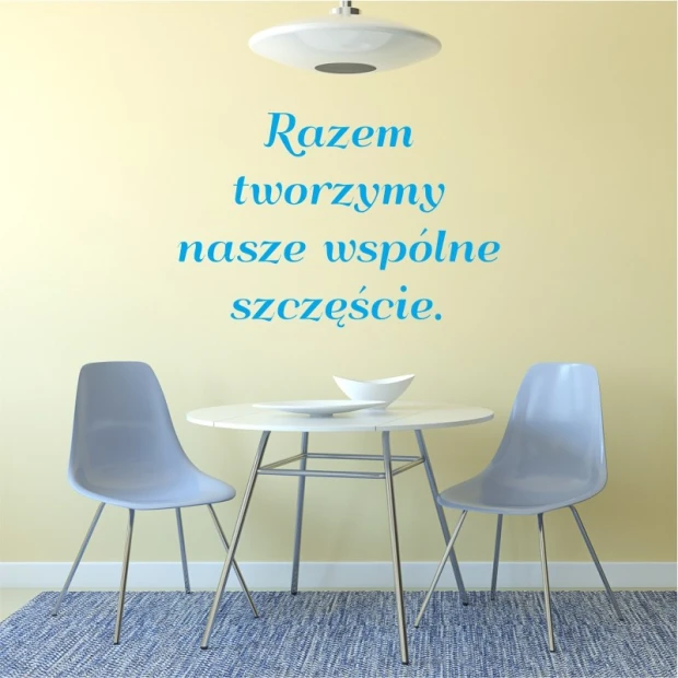 Szablon na ścianę sentencja: Razem tworzymy szczęście 1967 - Aranżacja w jadalni. Ściany w jasnym kolorze, stół i krzesła