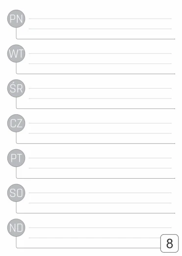 Tablica z nadrukiem planera tygodniowego z szarymi, okrągłymi oznaczeniami dni tygodnia od PN do ND