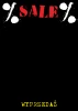 Tablica kredowa sale - wyprzedaż 065 - Wzór graficzny. Czerwony napis SALE na czarnym tle, żółty napis WYPRZEDAŻ na dole