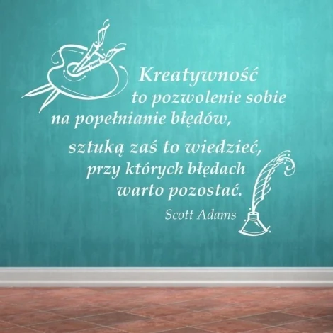 Kreatywna naklejka sentencja 1251 w nowoczesnym salonie, inspirująca do twórczości i refleksji nad b