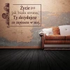 Stylowa naklejka z sentencją Życie jest jak biała strona, Ty decydujesz co zapiszesz w niej w nowocz