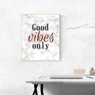 Plakat Good vibes only 043 - Wzór graficzny. Na tle marmuru widnieje napis Good vibes only w czerni i różu