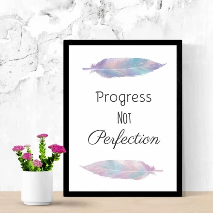 Plakat Progress not perfection 040