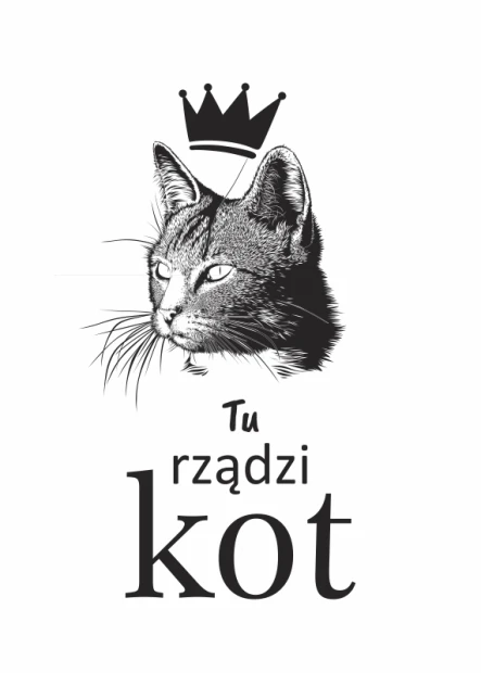 Plakat Tu rządzi kot 010 - Wzór graficzny. Grafika przedstawia kota z koroną oraz napisy w różnych rozmiarach