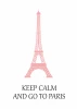 Plakat Keep calm and go to Paris 155 - Wzór graficzny. Różowa wieża Eiffla z napisem w czerni