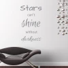 Naklejka na ścianę Stars cant shine without darkness 2501 - Wzór graficzny. Tekst w różnych rozmiarach, w kolorze szarym
