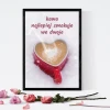 Plakat Kawa najlepiej smakuje we dwoje w romantycznym stylu, idealny do przytulnego wnętrza.