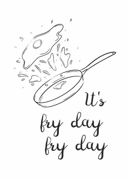 Plakat do kuchni z grafiką patelni, smażonego jajka i napisem It\'s fry day fry day na białym tle bez ramy