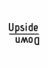 Plakat Upside down 236 - Wzór graficzny. Tekst w czarnym kolorze, odwrócony, na białym tle