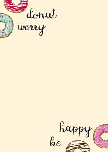 Tablica suchościeralna z grafiką pączków i napisem Donut worry be happy na białym tle