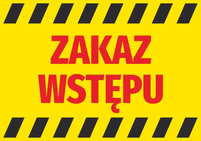Naklejka Zakaz wstępu - Wzór graficzny. Żółte tło z czerwonym napisem ZAKAZ WSTĘPU otoczonym czarnymi paskami