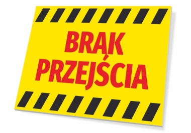 Tabliczka Brak przejścia T011 - Wzór graficzny. Żółte tło z czerwonym napisem i czarnymi paskami
