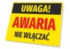 Tabliczka Uwaga awaria, nie włączać - Wzór graficzny. Żółte tło z czarnym i czerwonym tekstem