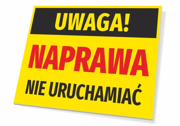 Tabliczka Uwaga naprawa, nie uruchamiać - Wzór graficzny. Prostokątna tabliczka z żółtym tłem, czarnym napisem i czerwonymi