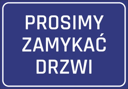 Naklejka Prosimy zamykać drzwi N072
