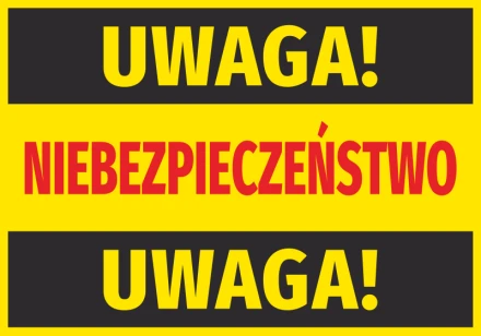 Naklejka Uwaga niebezpieczeństwo N028