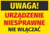 Naklejka Uwaga urządzenie niesprawne, nie włączać - Wzór graficzny. Żółte tło z czarnym napisem i czerwonymi literami