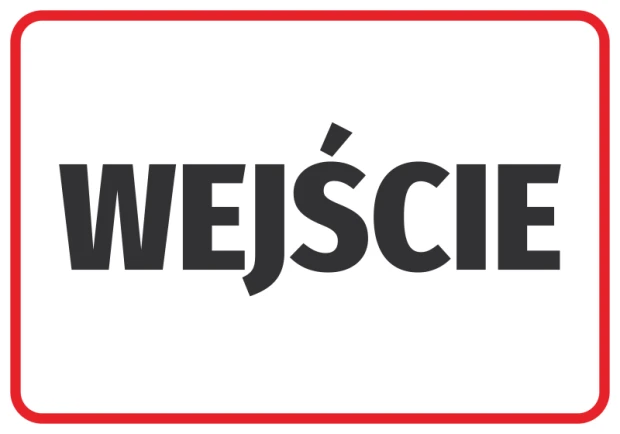 Prostokątna naklejka informacyjna BHP z czarnym napisem WEJŚCIE w czerwonej ramce na białym tle