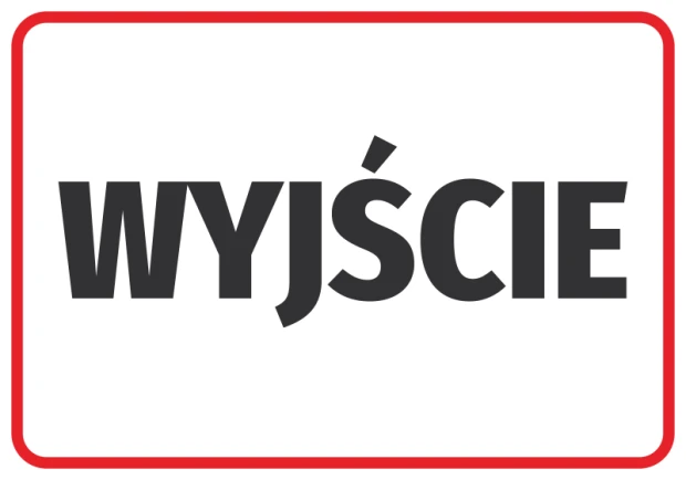 Naklejka informacyjna BHP z czarnym napisem WYJŚCIE w czerwonej ramce na białym tle, do oznaczania ciągów komunikacyjnych