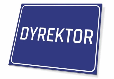 Tabliczka Dyrektor - Wzór graficzny. Prosta, prostokątna tabliczka z białym napisem DYREKTOR na niebieskim tle