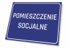 Tabliczka Pomieszczenie socjalne - Wzór graficzny. Prosta, prostokątna tabliczka z niebieskim tłem i białym tekstem