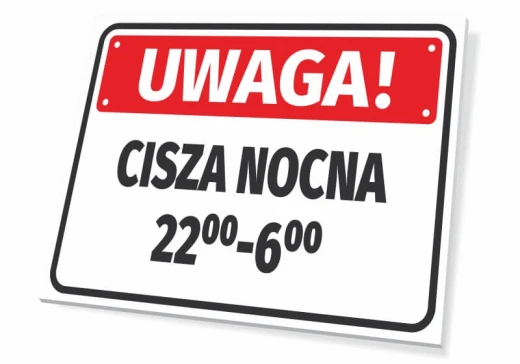 Prostokątna tabliczka informacyjna z czerwonym nagłówkiem UWAGA! oraz napisem CISZA NOCNA 22:00-6:00