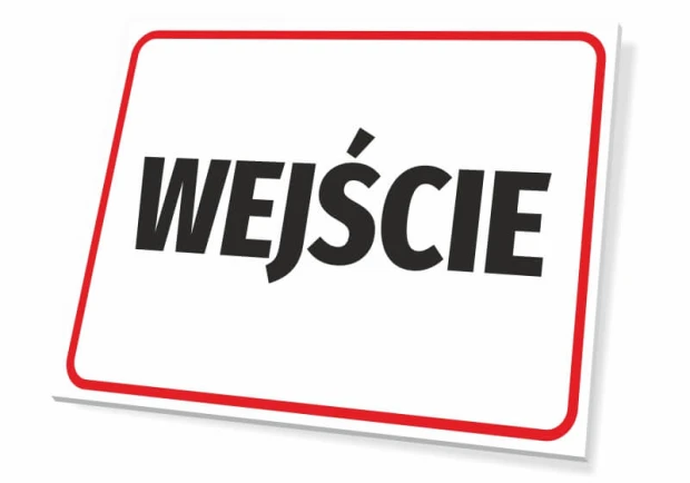 Prostokątna tabliczka informacyjna z czarnym napisem WEJŚCIE w czerwonej ramce, pokazana na białym tle