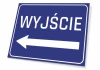 Tabliczka wyjście w lewo T058 - Wzór graficzny. Niebieskie tło z białym napisem WYJŚCIE i strzałką w lewo