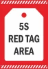 Naklejka 5S red tag area N094 - Wzór graficzny. Czerwone tło z białym tagiem i dużym napisem 5S RED TAG AREA
