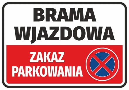 Naklejka Brama wjazdowa, zakaz parkowania