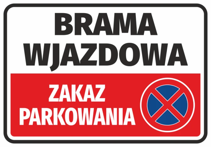 Naklejka Brama wjazdowa, zakaz parkowania - Wzór graficzny. Prosty prostokąt z białym tłem, czerwonym pasem i niebieskim
