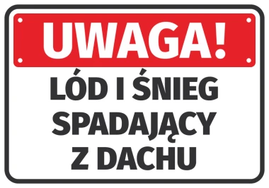 Naklejka Lód i śnieg spadający z dachu - Wzór graficzny. Czerwone tło z białym napisem i dużymi literami