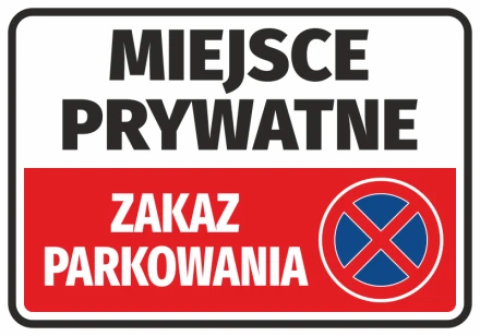 Naklejka Zakaz parkowania - Miejsce prywatne