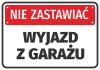 Naklejka Nie zastawiać, wyjazd z garażu - Wzór graficzny. Czerwone tło z białym napisem, duże litery