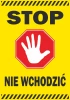 Naklejka Stop, nie wchodzić - Wzór graficzny. Żółte tło, czerwony ośmiokąt z białą dłonią i czarnym napisem